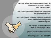 What type of Loans will this system wipe out. Call Us