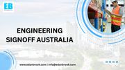  Fast Engineering Signoff Australia Services for Urgent Projects
